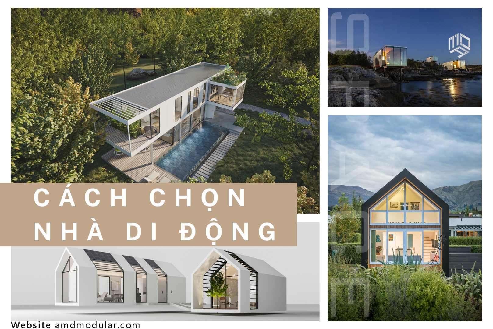 Cách chọn nhà di động – 5 tips giúp bạn chọn được ngôi nhà ưng ý