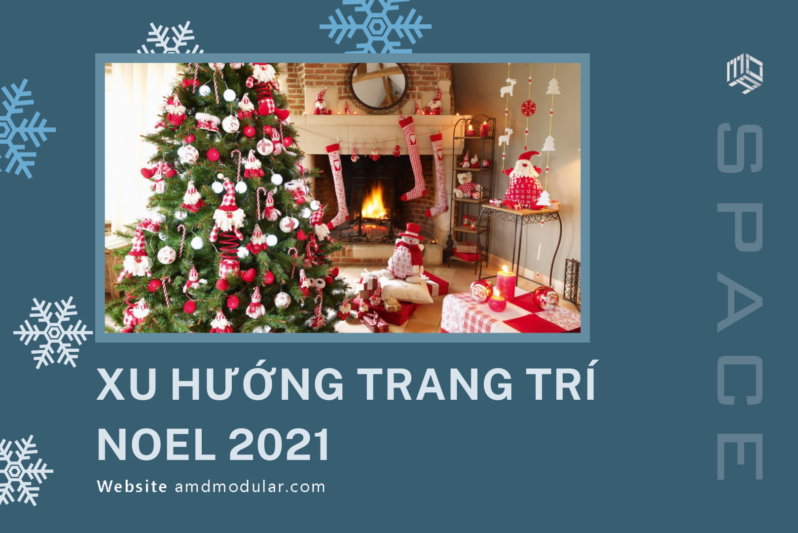 Cập nhật] Xu hướng trang trí Noel 2021 - Đẹp và Độc Đáo